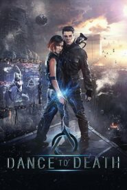 Dance To Death (2017) Hindi Dubbed