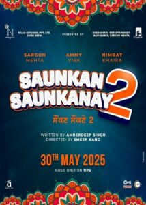 Saunkan Saunkanay 2 (2025) Punjabi CAMRip